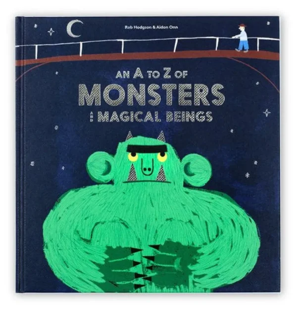 An A-Z of Monsters and Magical Beings