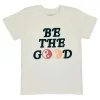 Be The Good Tee