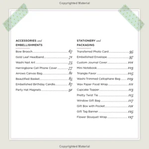 Fun With Washi: 35 Ways to Instantly Refresh Your Home, Accessories, and Packages with Washi Tape
