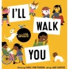 I'll Walk with You
