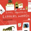 Lines, Squiggles, Letters, Words