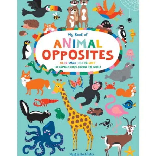 My Book of Animal Opposites