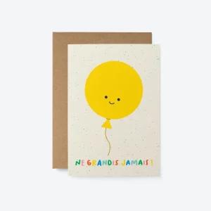 Never Grow Up Birthday Card
