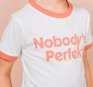Nobody's Perfekt Tee