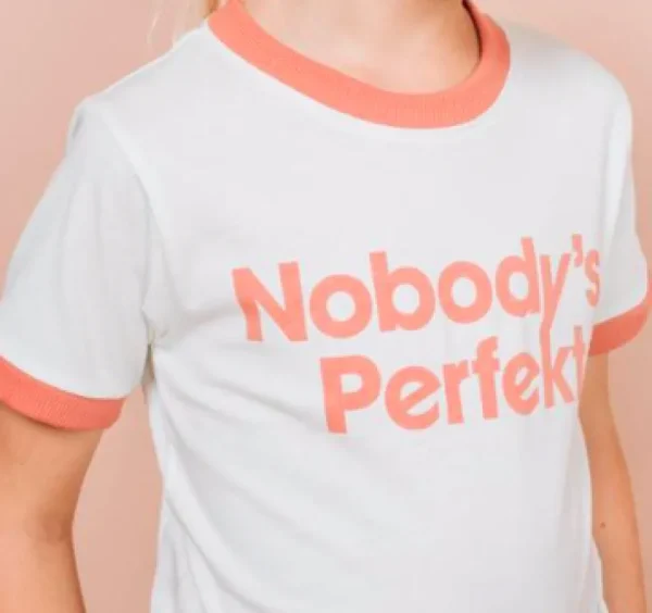 Nobody's Perfekt Tee