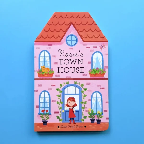Rosie's Town House Book