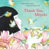 Thank You, Miyuki
