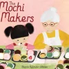 The Mochi Makers
