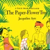 The Paper-Flower Tree