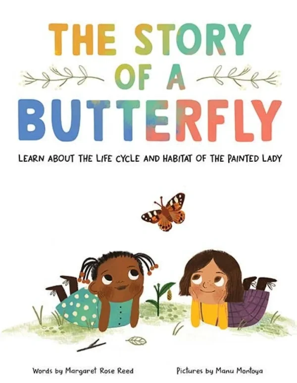 The Story of a Butterfly - Learn about the life cycle and habitat of the Painted Lady
