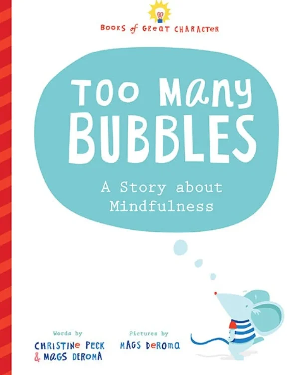 Too Many Bubbles - A Story about Mindfulness