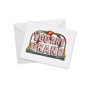 YOU ARE GRAND Notecard
